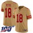 Nike San Francisco 49ers #18 Dante Pettis Gold Mens Stitched NFL Limited Inverted Legend 100th Season Jersey