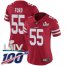Nike San Francisco 49ers #55 Dee Ford Red Super Bowl LIV 2020 Team Color Womens Stitched NFL 100th Season Vapor Limited Jersey