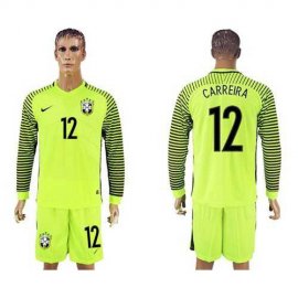 Brazil #12 Carreira Green Long Sleeves Goalkeeper Soccer Country Jersey